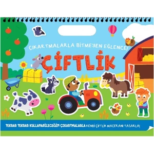 Çıkartmalarla Bitmeyen Eğlence - Çiftlik (Ciltli)