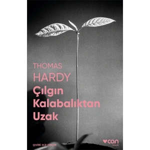 Çılgın Kalabalıktan Uzak