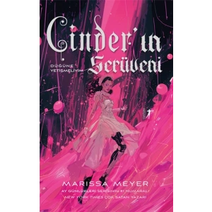Cinder’ın Serüveni / Marissa Meyer + Sanat Kitabı
