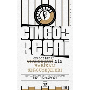 Cingöz Recai - Civa Necatinin Harikalı Sergüzeştleri