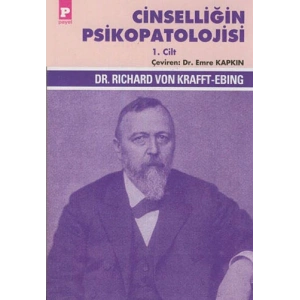 Cinselliğin Psikopatolojisi 1. Cilt