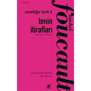 Cinselliğin Tarihi 4 - Tenin İtirafları