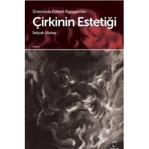 Çirkinin Estetiği