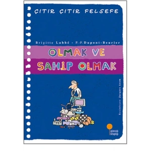 Çıtır Çıtır Felsefe 27 - Olmak ve Sahip Olmak