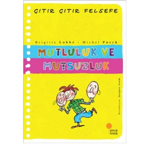 Çıtır Çıtır Felsefe - Mutluluk ve Mutsuzluk