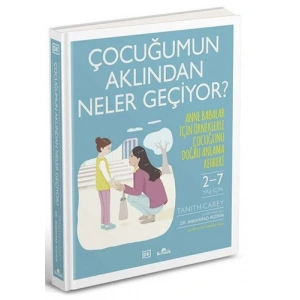 Çocuğumun Aklından Neler Geçiyor? (Ciltli)