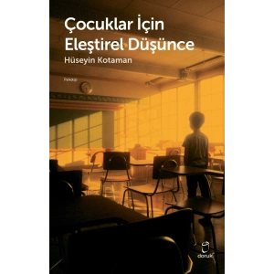 Çocuklar İçin Eleştirel Düşünce
