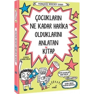 Çocukların Ne Kadar Harika Olduklarını Anlatan Kitap