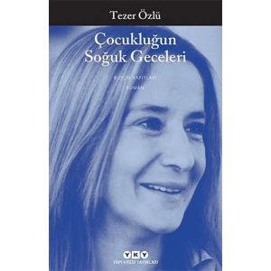 Çocukluğun Soğuk Geceleri
