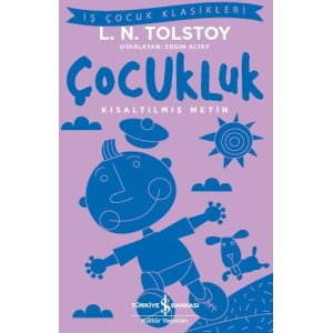 Çocukluk (Kısaltılmış Metin)