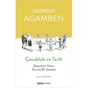 Çocukluk ve Tarih
