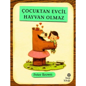 Çocuktan Evcil Hayvan Olmaz
