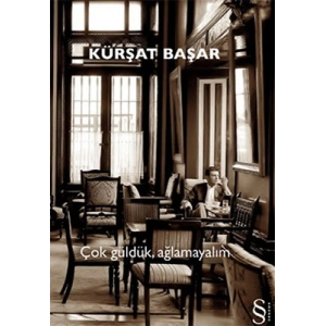 Çok Güldük, Ağlamayalım