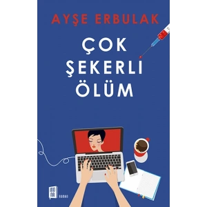 Çok Şekerli Ölüm