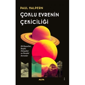 Çoklu Evrenin Çekiciliği