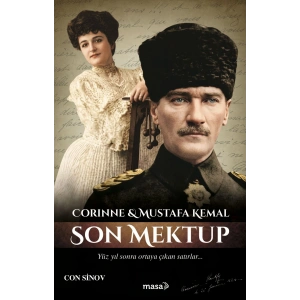Corinne ve Mustafa Kemal - Son Mektup