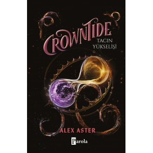 Crowntide - Tacın Yükselişi (Ciltli)