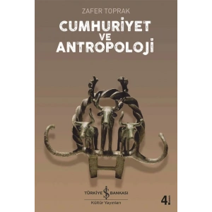 Cumhuriyet ve Antropoloji