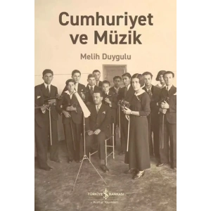 Cumhuriyet ve Müzik