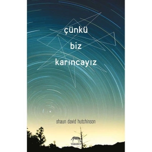 Çünkü Biz Karıncayız (Ciltli)