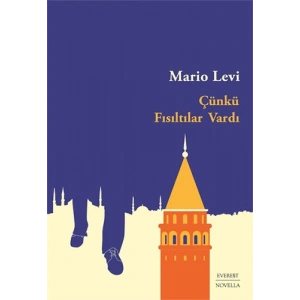 Çünkü Fısıltılar Vardı