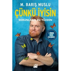 Çünkü İyisin