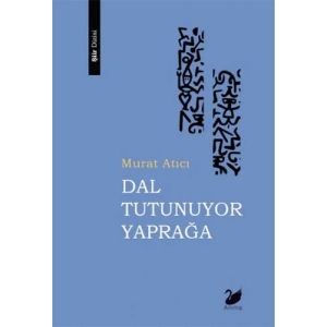 Dal Tutunuyor Yaprağa