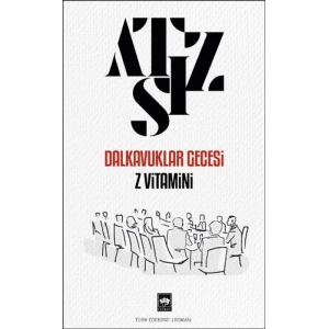 Dalkavuklar Gecesi -  Z Vitamini