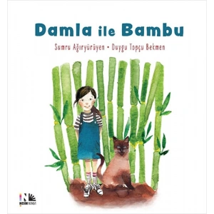 Damla ile Bambu