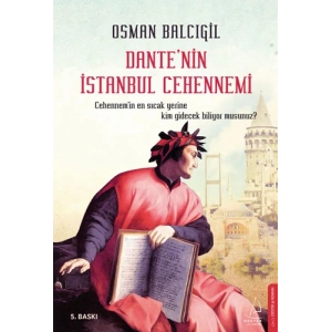 Dantenin İstanbul Cehennemi