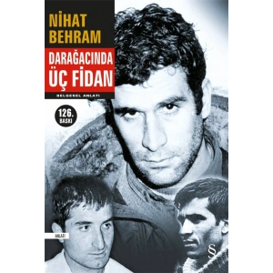 Darağacında Üç Fidan