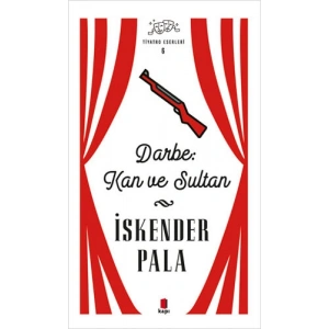 Darbe: Kan ve Sultan