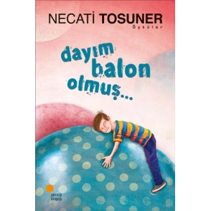 Dayım Balon Olmuş..