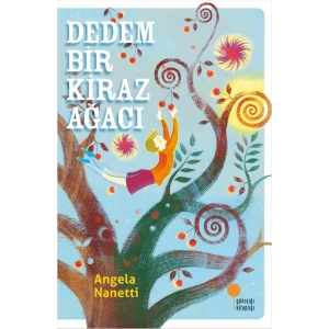 Dedem Bir Kiraz Ağacı