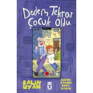 Dedem Tekrar Çocuk Oldu