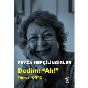 Dedim Ah - Türkçe Off 2