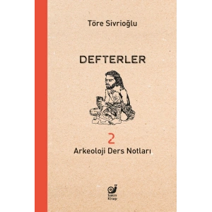 Defterler 2 (Arkeoloji Ders Notları)