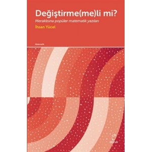 Değiştirme(me)li mi?