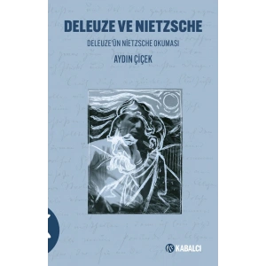 Deleuze ve Nietzsche