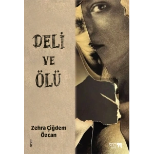Deli ve Ölü