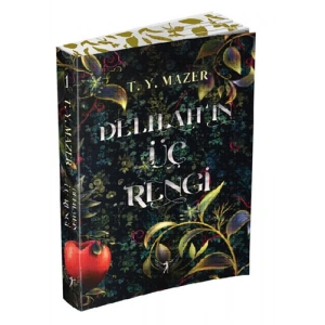 Delilah’ın Üç Rengi / T. Y. Mazer + Sanat Kitabı
