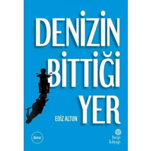 Denizin Bittiği Yer