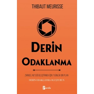 Derin Odaklanma