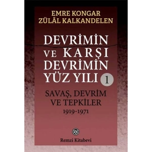 Devrimin ve Karşı Devrimin Yüz Yılı -1
