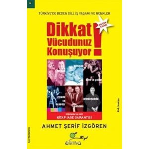 Dikkat Vücudunuz Konuşuyor