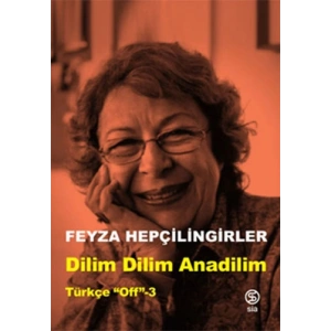 Dilim Dilim Anadilim