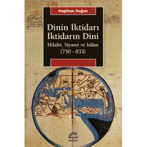 Dinin İktidarı İktidarın Dini