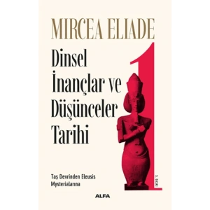 Dinsel İnançlar ve Düşünceler Tarihi 1