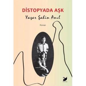 Distopyada Aşk