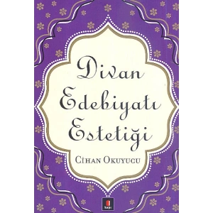 Divan Edebiyatı Estetiği